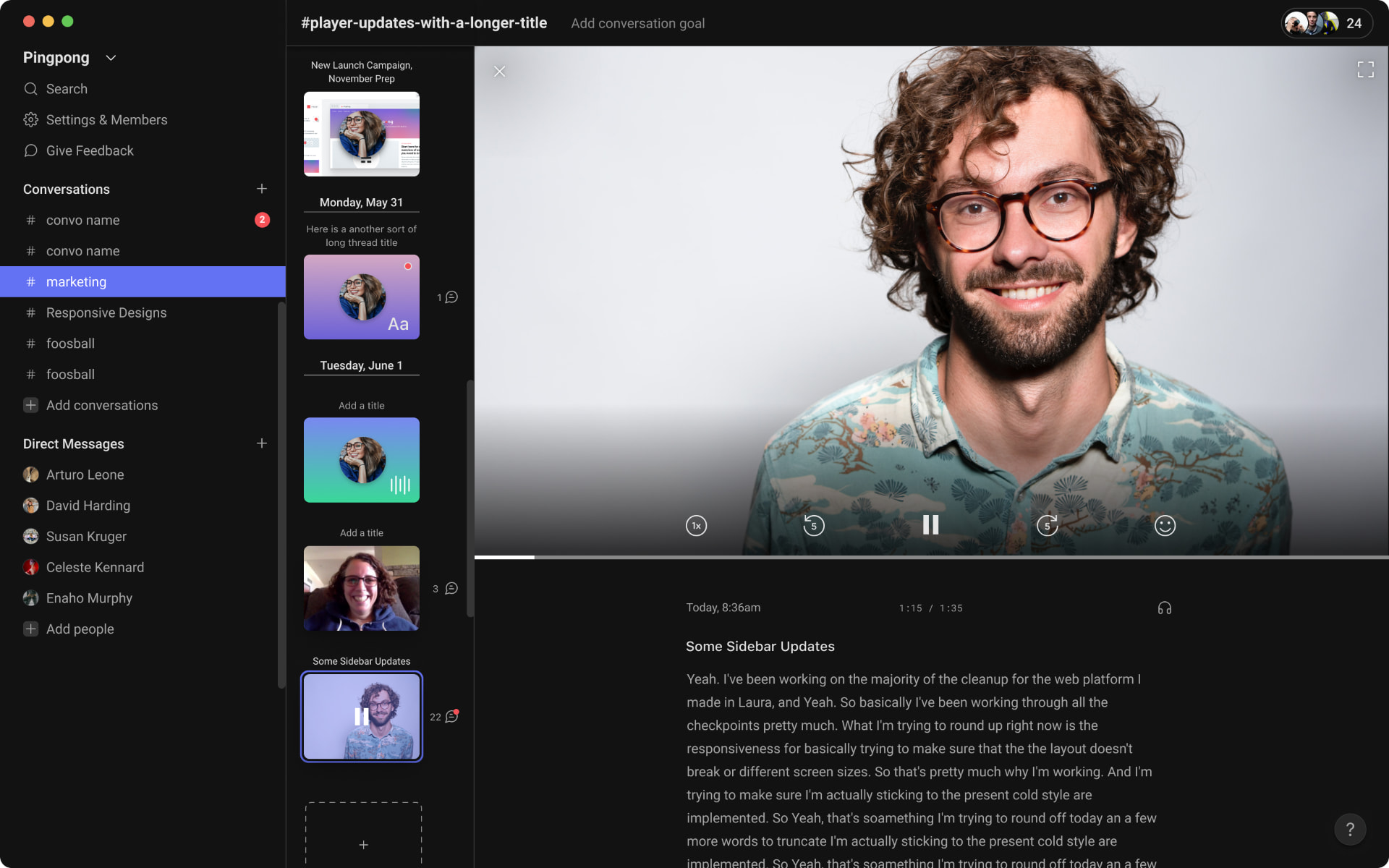 PingPong desktop app in dark theme, showing a titled thread with a conversation goal field, video message thumbnails, and a playing message with its transcript.